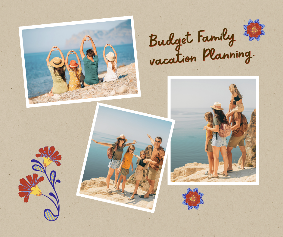 Budget Family Vacation